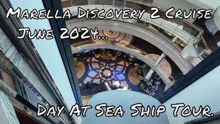 Marella Discovery 2 Cruise June 2024  Day 2 the day at sea [upl. by Leonteen267]