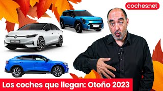 Todos los coches nuevos que llegan en otoño de 2023  Review en español  cochesnet [upl. by Surad]