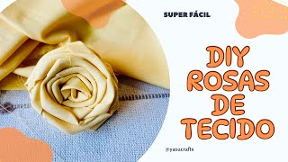 Rosas de Tecido super fácildiy flowers handmade easy [upl. by Dian]