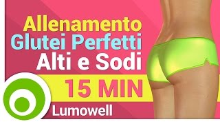 Glutei Perfetti  Allenamento Glutei Alti e Sodi [upl. by Adine]