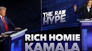 Rich Homie Kamala  The Raw Hype [upl. by Westleigh]