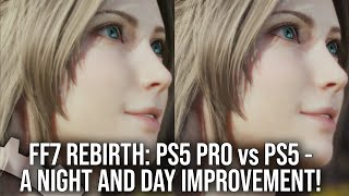 Final Fantasy 7 Rebirth PS5 Pro vs PS5  A Vast Improvement At 60FPS [upl. by Shere]