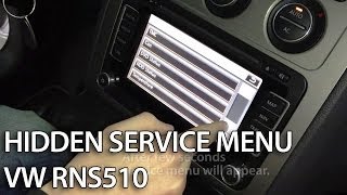 How to access hidden menu in VW RNS 510 Skoda Columbus MFD3 Golf Passat Jetta Scirocco Superb [upl. by Rachaba]