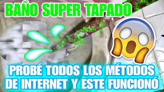 COMO DESTAPAR BAÑO FÁCIL Y RÁPIDO SIN DESTAPACAÑOS Destapar inodoro muy TAPADO URGENTE SIN GASTAR [upl. by Guzel]