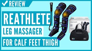 Reathlete Leg Massager Air Compression for Circulation Calf Feet Thigh Massage Review [upl. by Thaddaus]