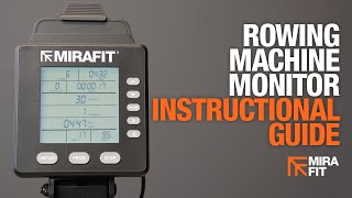 Mirafit Rowing Machine Monitor  Instructional Guide [upl. by Nivets]