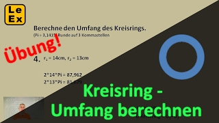 Kreisring Umfang brechnen  Übung [upl. by Aninnaig]