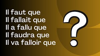 Le verbe Falloir aux temps verbaux différents [upl. by Notslar]