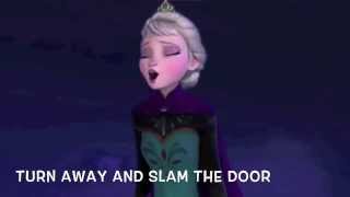 Let it go from the Disney film Frozen with lyrics [upl. by Tugman]