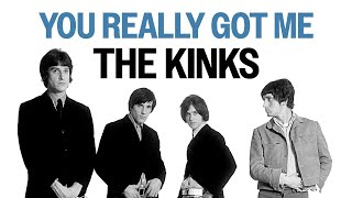 The Kinks  You Really Got Me Official Audio [upl. by Thatcher201]