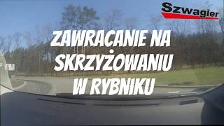 Trudne miejsca na egzaminie w Rybniku zawracanie na skrzyżowaniu [upl. by Arba168]