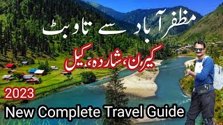 Muzaffarabad to Toabat Neelum Valley Azad Kashmir By Road  Road Trip Loc Keran Sharda Arang Kel [upl. by Schrader]