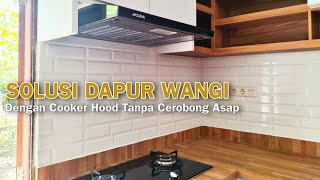 PASANG COOKER HOOD MODENA PX7001 PENYEDOT ASAP DAPUR  MINIMALIS [upl. by Anet4]