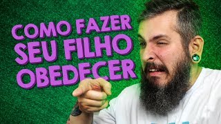 Como fazer seu filho obedecer  Paizinho Vírgula [upl. by Badr]