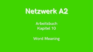 Netzwerk A2  Arbeitsbuch Kapitel 10 [upl. by Akibma134]