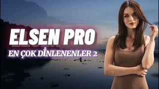 Elsen Pro  En Cok Dinlenenler 2022 [upl. by Collayer]