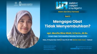 quotMengapa Obat Tidak Menyembuhkanquot  apt Muvita Rina Wati SFarm MSc [upl. by Wylma]