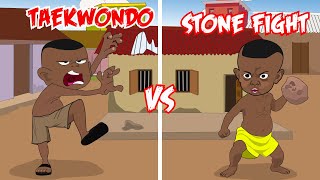 Taekwondo Vs Stone Fight  UGToon  Oworitakpo [upl. by Nolita]