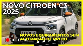 Novo Citroen C3 2025  Novos equipamentos sem alteração dos preços [upl. by Zola]