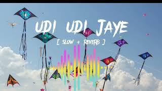 UDI UDI JAYE  SLOW  REVERB  kitecompetition [upl. by Calli]