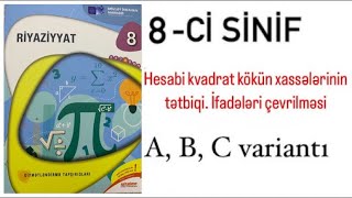 8ci sinif DİM test Hesabi kvadrat kökün xassələrinin tətbiqiİfadələrin çevrilməsi  A B C [upl. by Jurkoic]