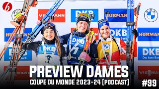 PREVIEW DAMES  COUPE DU MONDE 202324 PODCAST 99 [upl. by Anyzratak973]