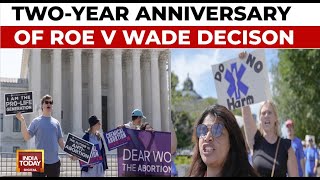 US Abortion Ruling Anniversary Rights In US 2 Years After Supreme Court Overturned Roe V Wade [upl. by Brinna]