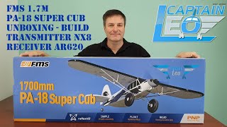 FMS PA18 1700mm Super Cub Unboxing Build video [upl. by Fritzie784]