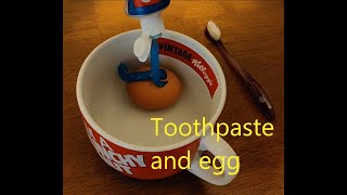 What happens when you brush an egg with toothpaste [upl. by Akinna]