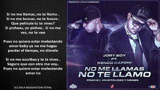 No Me Llamas No Te Llamo  Jory Boy Ft Kendo Kaponi Video Letra Reggaeton 2014 [upl. by Razaele]