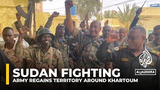 War in Sudan Army regains territory around Khartoum [upl. by Nyrroc]