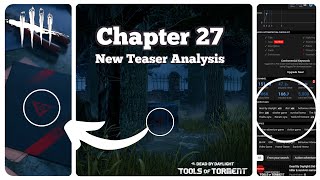 Chapter 27 2nd Teaser Analysis  Dead by Daylight [upl. by Meuse]