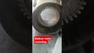 3PH BALDOR MOTOR REWINDING ✅💯🔥✅✅✅ RPM 1700 [upl. by Ecirad]