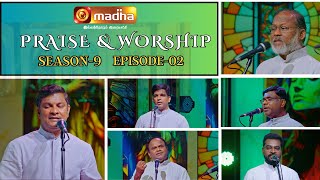 Praise and Worship  Easter Special  Season  9  EPI  02  Madha TV  4k [upl. by Esilahc359]