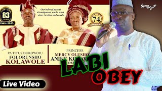 Labi Obey Live at Ota for Pa Titus and Princess Mercy Kolawole [upl. by Ambrogino]