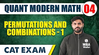 Permutations And Combinations  1  Quant Modern Maths 04  CAT 2024  MBA Wallah [upl. by Sayette466]