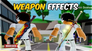 WEAPON EFFECTS In Brookhaven IDCodes  Roblox [upl. by Yentruok]