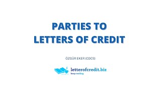 Parties to Letter of Credit [upl. by Ihsar]