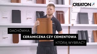 Dachówka ceramiczna czy cementowa  radzą Eksperci CREATON [upl. by Wesla]