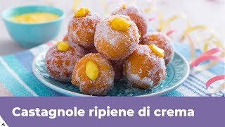 CASTAGNOLE RIPIENE DI CREMA [upl. by Charlot]