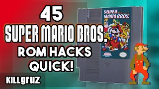 45 Super Mario ROM Hacks on 1 Cartridge [upl. by Hebel851]