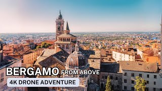 BERGAMO ITALY 4K DRONE TOUR  AERIAL VIEWS OF BERGAMO ITALY OLD TOWN  CITYSCAPES  DREAM TRIPS [upl. by Mulderig90]