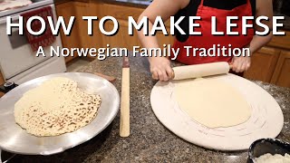 How To Make Lefse Norwegian Potato Flatbread [upl. by Adrien]