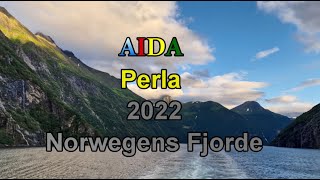 Aida 2022 Norwegens Fjorde Teil 3 [upl. by Arlynne846]