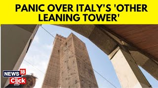 Italian Town in Panic Over Impending Collapse of Leaning Tower  English News  News18  N18V [upl. by Ardnnek]