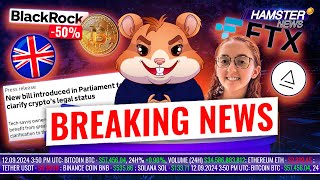 Breaking News UK introduces crypto bill Trump memecoins collapse 22m crypto hack ⚡️ Hamster News [upl. by Sirrah213]