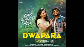 Dwapara [upl. by Icaj]