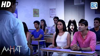 College में बनाया था आत्मा ने इस लड़की का MMS  Aahat Full Episode  आहट Season 6  Full Episode [upl. by Fasta]