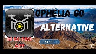 M RC PRO APP For HOLY STONE 720 amp 720E Drone  Ophelia Go Alternative [upl. by Ilamad]