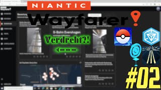 Niantic Wayfarer 02  Verdrehte und schlechte Fotos [upl. by Adnalahs]